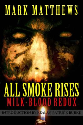 All Smoke Rises