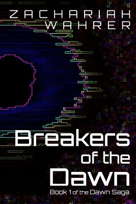 Breakers of the Dawn