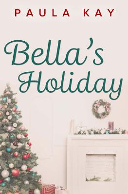 Bella's Holiday