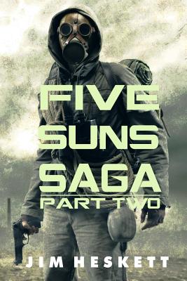 Five Suns Saga II