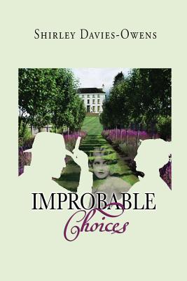 Improbable Choices