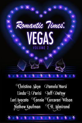 Romantic Times: Vegas: Book 2