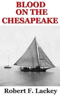 Blood on the Chesapeake