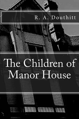 The Children of Manor House