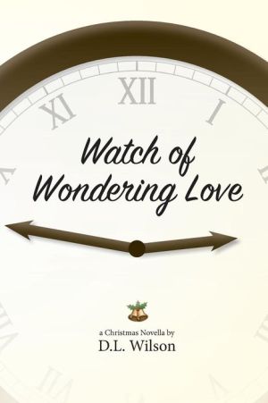 Watch of Wondering Love