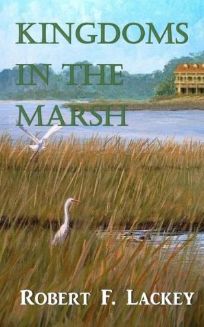 Kingdoms in the Marsh