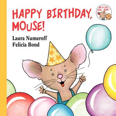 Happy Birthday, Mouse!