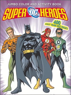 DC Heroes Jumbo Color & Activity Book