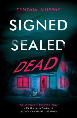 Signed Sealed Dead