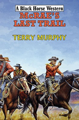 McRae's Last Trail
