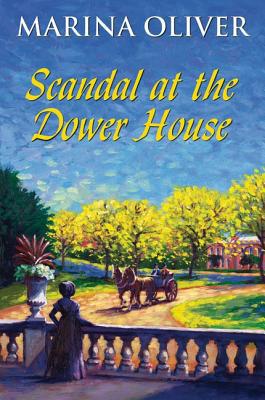 Scandal at the Dower House