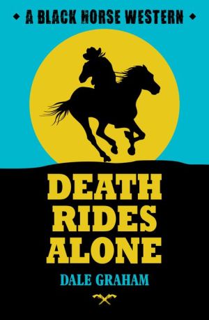 Death Rides Alone