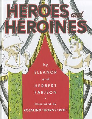 Heroes and Heroines