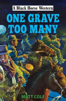 One Grave too Many