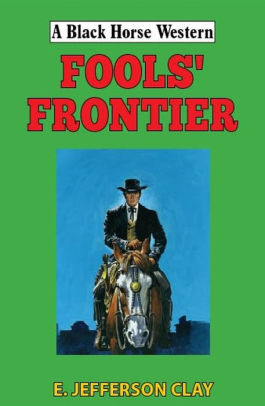 Fools' Frontier