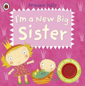 I'm a New Big Sister