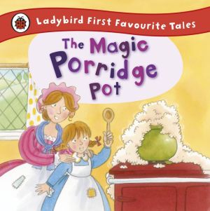 The Magic Porridge Pot