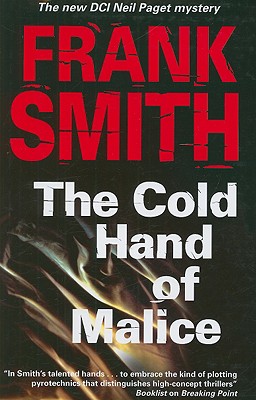 The Cold Hand of Malice