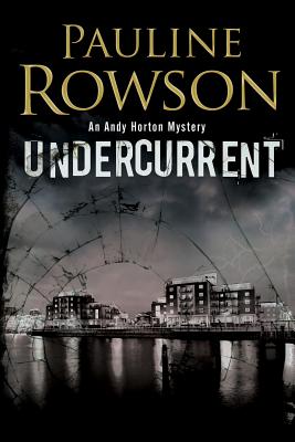 Undercurrent // The Oyster Quays Murders
