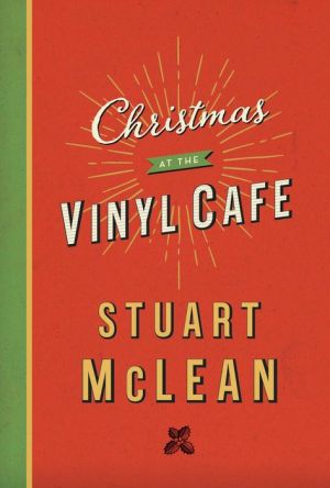 A Vinyl Cafe Christmas