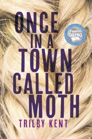 Once, in a Town Called Moth