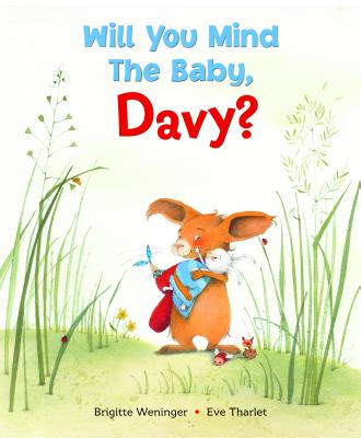 Will You Mind the Baby Davy?