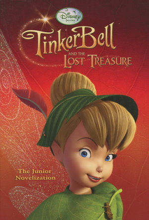 Tinker Bell and the Lost Treasure: The Junior Novelization