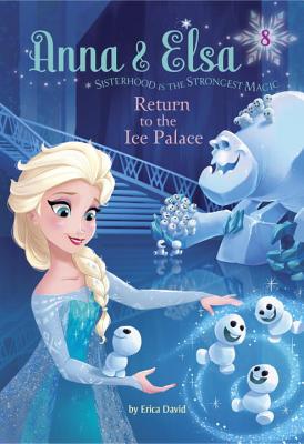 Return to the Ice Palace