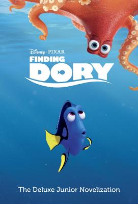 Finding Dory: The Deluxe Junior Novelization