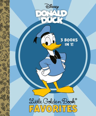 Donald Duck Little Golden Book Favorites