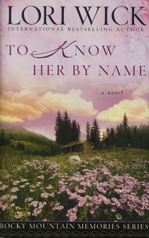 To Know Her by Name