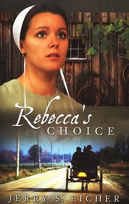 Rebecca's Choice