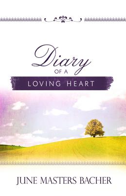 Diary of a Loving Heart