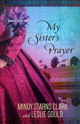 My Sister's Prayer