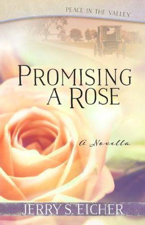 Promising a Rose