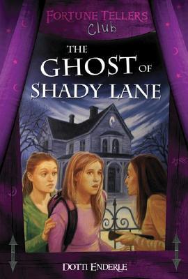 The Ghost of Shady Lane
