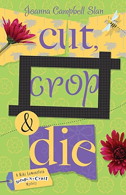 Cut, Crop & Die