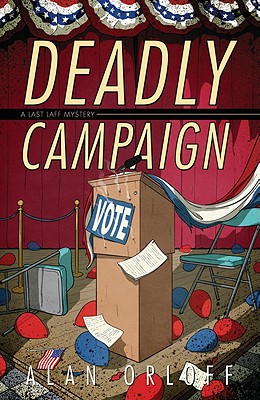 Deadly Campaign