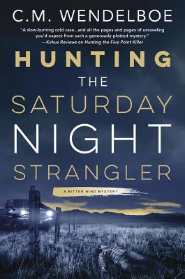 Hunting the Saturday Night Strangler