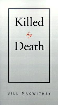 Killed By Death