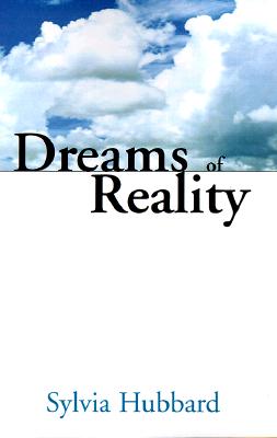 Dreams of Reality