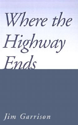 Where the Highway Ends