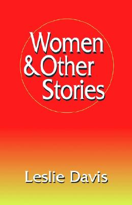 Women & Other Stories