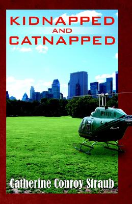 Kidnapped and Catnipped