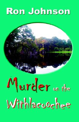 Murder on the Withlacoochee