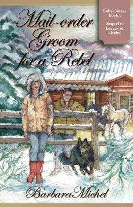 Mail-Order Groom for a Rebel