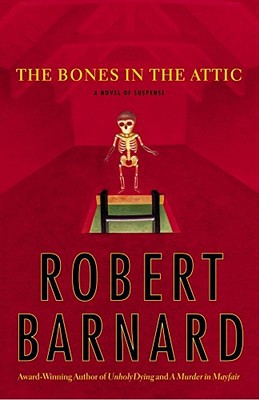 The Bones in the Attic
