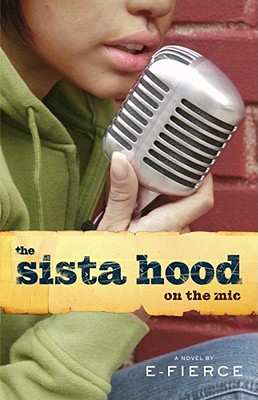 The Sista Hood: On the Mic