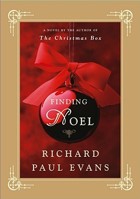 Finding Noel by Richard Paul Evans - FictionDB