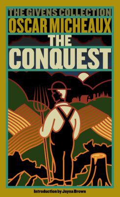 The Conquest: The Story of a Negro Pioneer